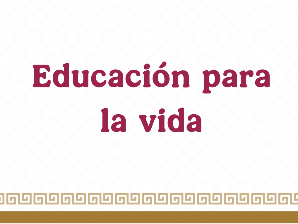 Educación para la vida